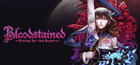 赤痕：夜之仪式｜Bloodstained：Ritual of the Night｜官方中文-v1.6｜15.8G｜免安装_果漫社区