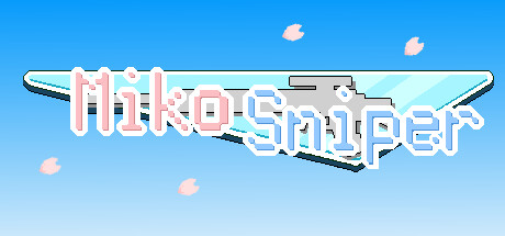 Miko Sniper｜官方中文-Build 14720980｜85.9M_果漫社区