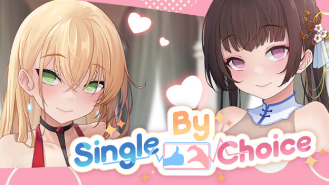 实力单身｜Single by Choice｜v1.03s｜1.23G_果漫社区