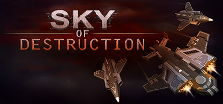 毁灭的天空｜Sky Of Destruction｜官方中文｜1.74G免安装_果漫社区