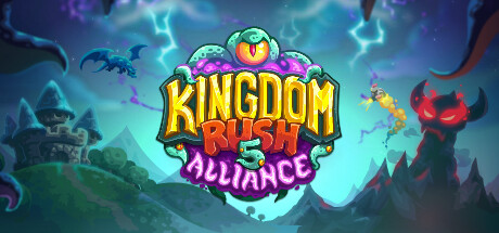 王国保卫战 5：联盟｜Kingdom Rush 5 – Alliance TD｜官方中文-v5.00.20｜1.05G｜免安装_果漫社区