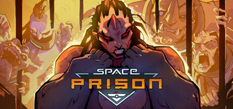太空监狱｜Space Prison｜官方中文+v1.0.8｜4.66G｜免安装_果漫社区