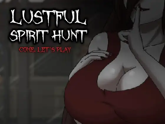 欲望寻魂｜Lustful Spirit Hunt｜官方中文-Ver0.2.0.3｜683M｜免安装_果漫社区