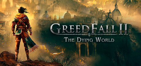 贪婪之秋2:垂死世界｜GreedFall II: The Dying World｜官方中文｜26.53G｜免安装_果漫社区