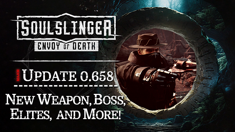 灵魂射手:死亡使者｜Soulslinger: Envoy of Death｜官方中文-v0.658｜28.5G｜免安装