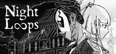 循环的夜｜Night Loops｜官方中文-Build.18712284｜2.17G｜免安装_果漫社区