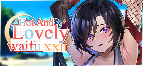 性感可爱的Y妻们 XXII｜Hot And Lovely Waifu XXII｜官方中文｜2.92G｜免安装_果漫社区