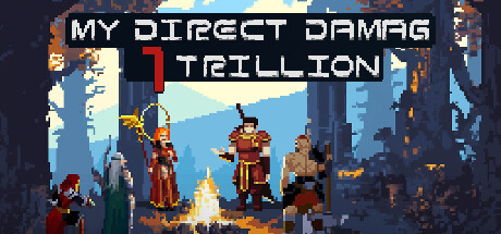 那一天，我的输出7万亿｜MY DIRECT DAMAG 7 TRILLION｜官方中文｜204M｜免安装_果漫社区