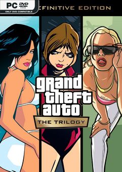 Grand Theft Auto：三部曲 – 最终版｜官方中文-v1.112.48699928｜31.8G｜免安装_果漫社区