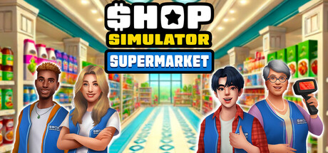 商店模拟器：超市｜Shop Simulator: Supermarket｜官方中文｜2.02G｜免安装_果漫社区