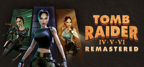 古墓丽影 4 – 6 重制版 – 精简版｜Tomb Raider IV VI Remastered｜官方中文｜11G｜免安装_果漫社区
