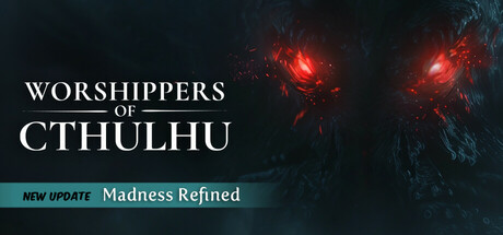 克苏鲁的信徒｜Worshippers of Cthulhu｜官方中文-v1.0.0.2｜9.63G｜免安装_果漫社区