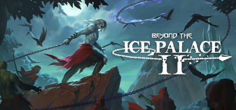 超越冰宫2｜Beyond the Ice Palace 2｜官方中文-v1.1.2f｜2.02G｜免安装_果漫社区
