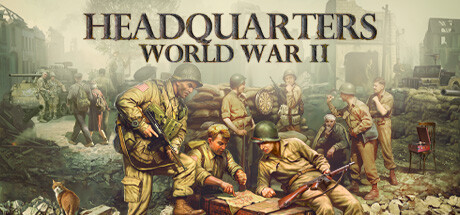 指挥部：二战｜Headquarters：World War II｜官方中文-v1.04.11｜30G｜免安装_果漫社区