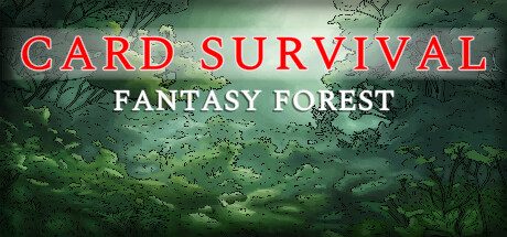 卡牌生存：奇幻森林｜Card Survival Fantasy Forest｜官方中文-Build.20913486｜912M｜免安装_果漫社区