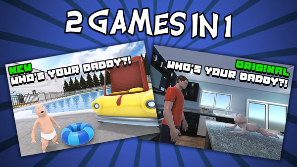 谁是你爸爸？！｜Who’s Your Daddy?!｜官方中文-Build.17220093｜6.51G｜免安装
