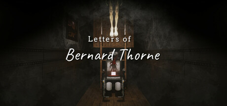 伯纳德·索恩的信件｜Letters of Bernard Thorne｜官方中文｜5G｜免安装_果漫社区