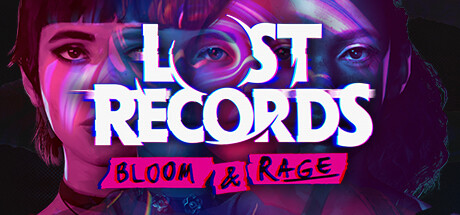 失落的记录：绽放与愤怒｜Lost Records：Bloom & Rage｜官方中文｜53.9G｜免安装_果漫社区