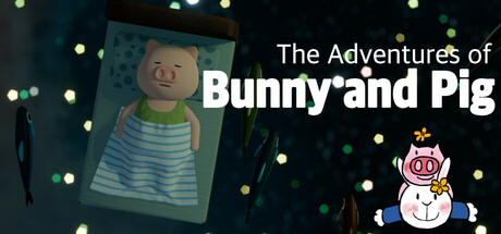 兔子和小猪历险记｜The Adventures of Bunny and Pig｜官方中文｜1.90G｜免安装_果漫社区