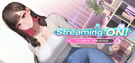 直播启动！VTuber出道指南｜Streaming ON! VTuber Training｜官方中文｜699M｜免安装_果漫社区