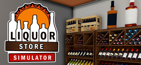 酒类商店模拟器｜Liquor Store Simulator｜官方中文｜3.25G｜免安装_果漫社区