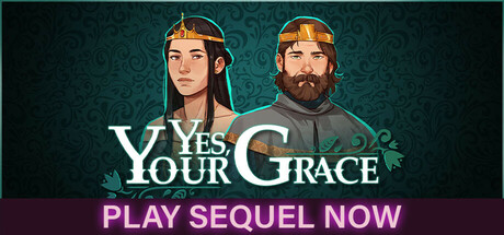 是的陛下｜Yes, Your Grace｜官方中文-v1.0.20｜887M｜免安装_果漫社区