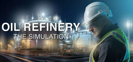 炼油厂模拟器｜Oil Refinery – The Simulation｜官方中文｜2.03G｜免安装_果漫社区