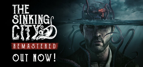 沉没之城 重置版｜The Sinking City Remastered｜官方中文｜49.1G｜免安装_果漫社区