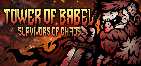 巴别塔：混乱的幸存者｜Tower of Babel Survivors Of Chaos｜官方中文-v1.10.0｜440M｜免安装_果漫社区