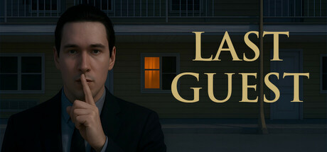 最后的客人｜Last Guest｜官方中文｜1.94G｜免安装_果漫社区