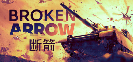 断箭：先锋版｜Broken Arrow Vanguard Edition｜官方中文-v1.0.12｜93.3G｜免安装_果漫社区