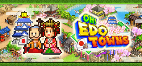 大江户物语｜Oh! Edo Towns｜官方中文-Build.13698555｜83.7M｜免安装_果漫社区