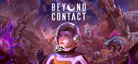 超越接触｜Beyond Contact｜官方中文-v1.2｜9.77G｜免安装_果漫社区