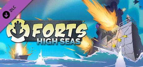 进击！要塞！｜Forts High Seas｜官方中文-v1.35.0.r20546+全DLC｜2.83G｜免安装_果漫社区