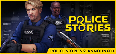 警察故事｜Police Stories｜官方中文-v1.4.5｜439M｜免安装_果漫社区