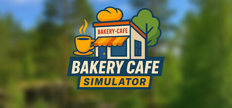 烘焙咖啡馆模拟器｜Bakery Cafe Simulator｜官方中文｜3.11G｜免安装_果漫社区