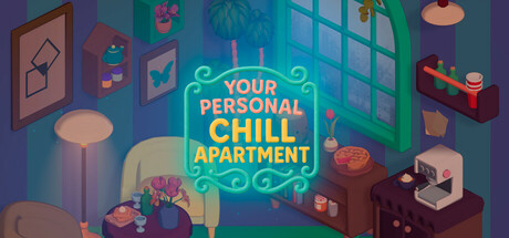 你的私人疗愈公寓｜Your Personal Chill Apartment｜官方中文｜759M｜免安装_果漫社区