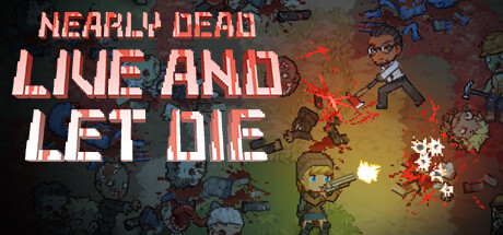 末日降临：绝地生存｜Nearly Dead – Live and Let Die｜官方中文-Build.15560592｜1.71G｜免安装_果漫社区