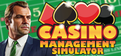 赌场管理模拟器｜Casino Management Simulator｜官方中文｜5.44G｜免安装_果漫社区