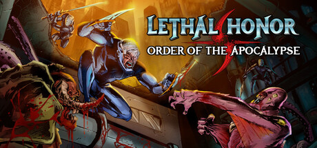 绝命荣光：末世之序｜Lethal Honor – Order of the Apocalypse｜官方中文-v86483｜2.37G｜免安装_果漫社区