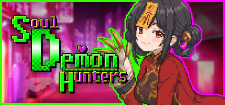 灵魂恶魔猎人｜Soul Demon Hunters｜官方中文｜588M｜免安装_果漫社区