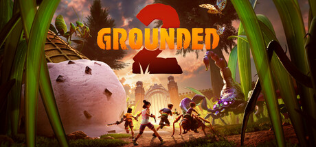 禁闭求生2｜Grounded 2｜官方中文-v0.2.2.5｜27.8G｜免安装_果漫社区