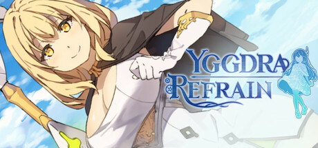 尤格德拉·重奏｜YGGDRA REFRAIN｜官方中文-Build.21340905｜4G｜免安装_果漫社区