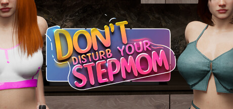 不要打扰你的继母｜Don’t Disturb Your STEPMOM｜官方中文-v0.0096.99.5.4｜14.6G｜免安装_果漫社区