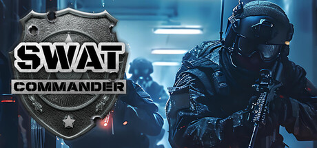特警指挥官｜SWAT Commander｜官方中文-v0.7.9.0｜22.1G｜免安装_果漫社区