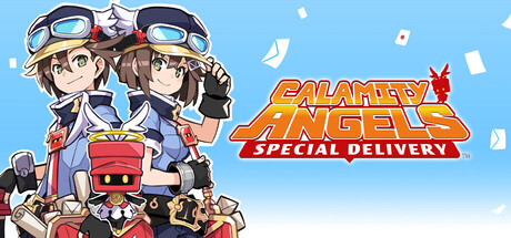 灾厄天使：特快专递｜Calamity Angels: Special Delivery｜官方中文｜7.52G｜免安装_果漫社区