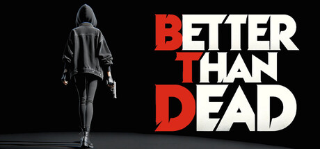 生不如死｜Better Than Dead｜官方中文｜10.1G｜免安装_果漫社区