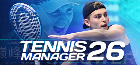 网球经理 26｜Tennis Manager 26｜官方中文｜3.97G｜免安装_果漫社区