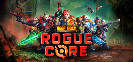 深岩银河：异动核心｜Deep Rock Galactic Rogue Core｜官方中文｜3.82G｜免安装_果漫社区