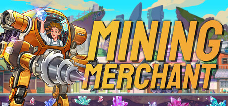 采矿商人｜Mining Merchant｜官方中文-Build.23059273｜150M｜免安装_果漫社区